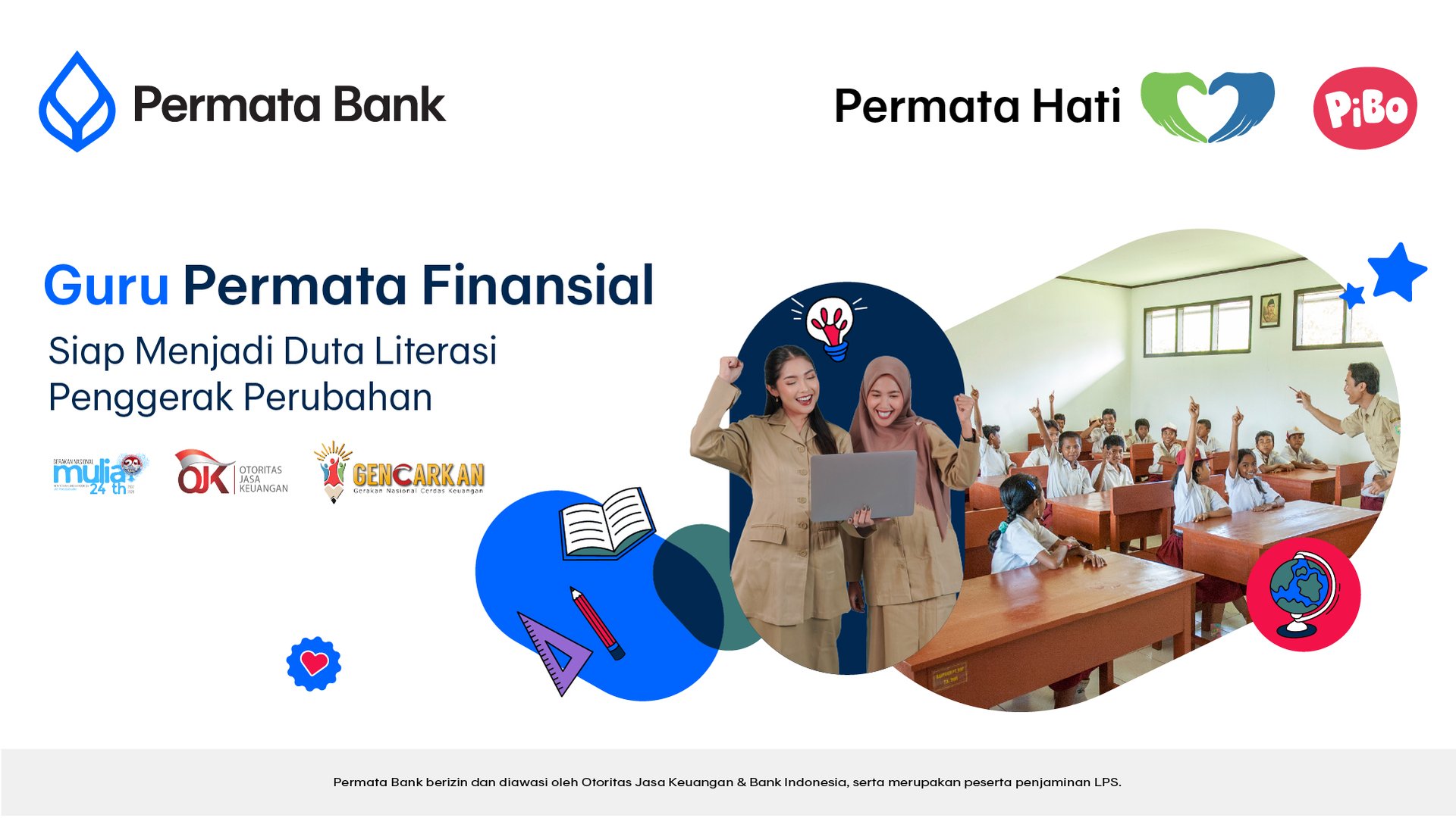 Guru Permata Finansial 2026 — Siap Menjadi Duta Literasi Penggerak Perubahan. Kolaborasi Permata Bank, Permata Hati, dan PiBo.